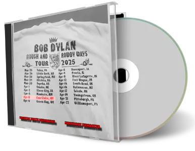 Front cover artwork of Bob Dylan 2025-04-05 CD Eau Claire Audience