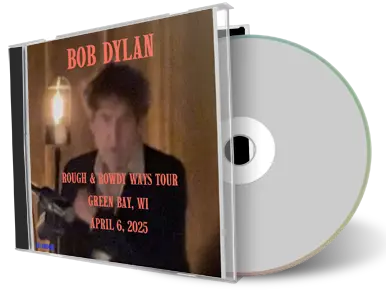 Front cover artwork of Bob Dylan 2025-04-06 CD Green Bay Audience