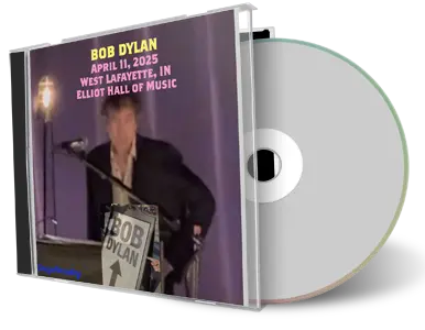 Front cover artwork of Bob Dylan 2025-04-11 CD West Lafayette Audience