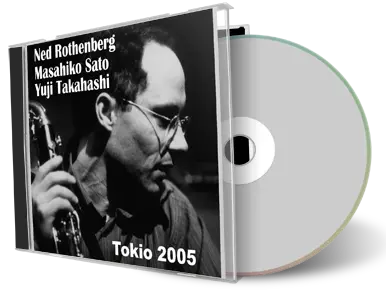 Front cover artwork of Ned Rothenberg Compilation CD Tokyo 2005 Soundboard