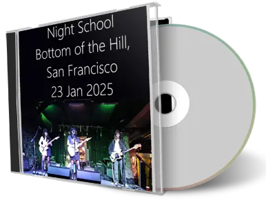 Front cover artwork of Night School 2024-01-23 CD San Francisco Audience