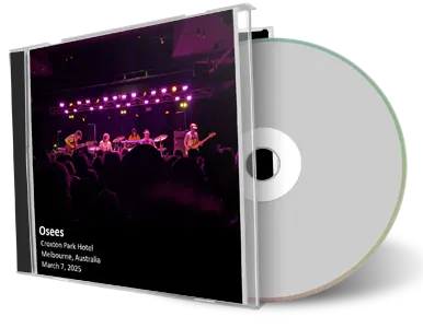 Front cover artwork of Osees 2025-03-07 CD Melbourne Audience