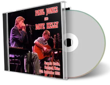 Front cover artwork of Paul Jones And Dave Kelly 2024-09-12 CD Pentyrch Audience
