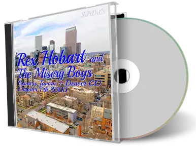 Front cover artwork of Rex Hobart 2005-10-07 CD Denver Soundboard
