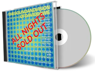 Front cover artwork of Sound And Vision Of David Bowie 2025-01-11 CD New York City Audience