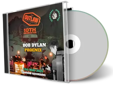 Front cover artwork of Bob Dylan 2025-05-13 CD Phoenix Audience