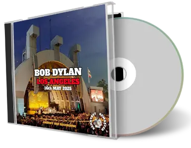Front cover artwork of Bob Dylan 2025-05-16 CD Los Angeles Audience