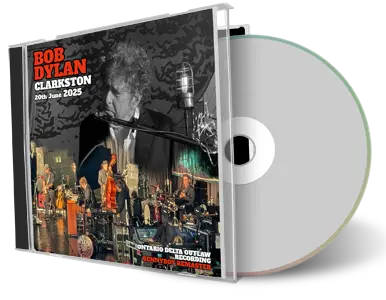 Front cover artwork of Bob Dylan 2025-06-20 CD Clarkston Audience