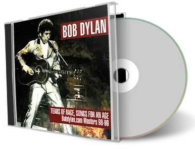 Front cover artwork of Bob Dylan Compilation CD Tears Of Rage Songs For An Age Soundboard