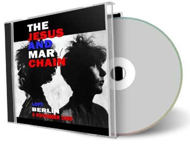 Front cover artwork of Jesus And Mary Chain 1985-11-05 CD Berlin Audience