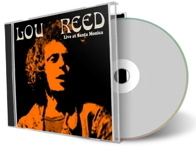 Front cover artwork of Lou Reed 1973-04-20 CD Santa Monica Soundboard
