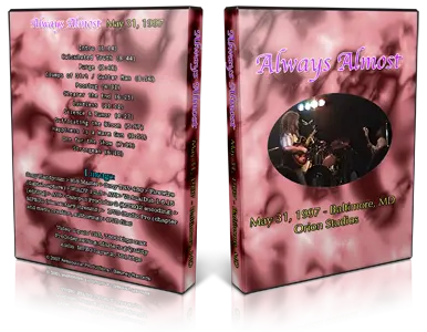 Artwork Cover of Always Almost 1997-05-31 DVD Baltimore Audience