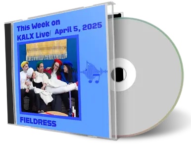 Front cover artwork of Fieldress 2025-04-05 CD Berkeley Soundboard