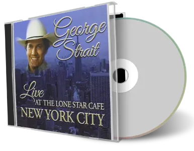 Front cover artwork of George Strait Compilation CD New York City 1984 Soundboard