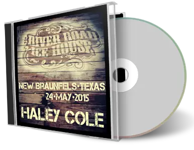 Front cover artwork of Haley Cole 2015-05-24 CD New Braunfels Soundboard