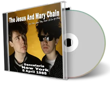 Front cover artwork of Jesus And Mary Chain 1985-04-05 CD New York Audience
