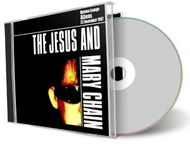 Front cover artwork of Jesus And Mary Chain 1987-11-23 CD Athens Audience