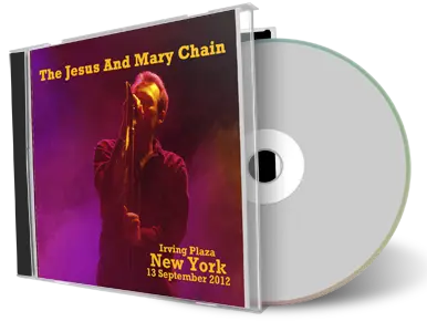 Front cover artwork of Jesus And Mary Chain 2012-09-13 CD New York Audience