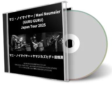 Front cover artwork of Mani Neumeier 2025-03-06 CD Tokyo Audience