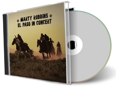Front cover artwork of Marty Robbins Compilation CD El Paso In Concert Soundboard
