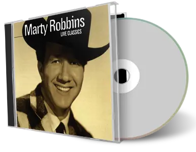 Front cover artwork of Marty Robbins Compilation CD Live Classics Soundboard