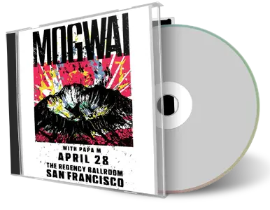 Front cover artwork of Mogwai 2025-04-28 CD San Francisco Audience