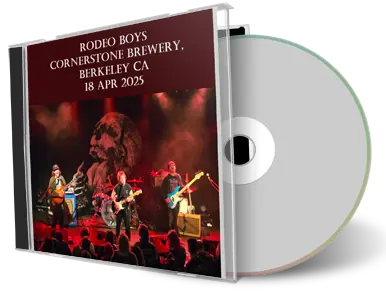 Front cover artwork of Rodeo Boys 2025-04-18 CD Berkeley Audience