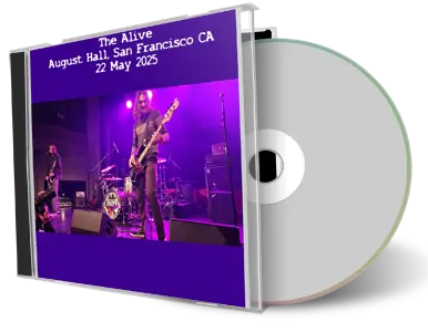 Front cover artwork of The Alive 2025-05-22 CD San Francisco Audience