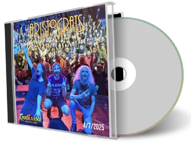 Front cover artwork of The Aristocrats 2025-04-07 CD Cruise To The Edge Audience