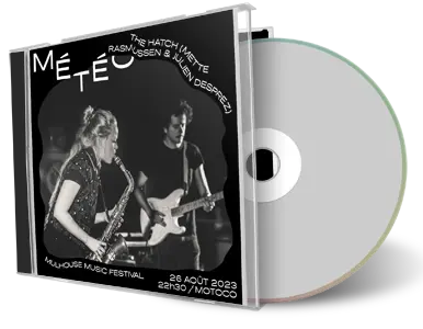 Front cover artwork of The Hatch 2023-08-26 CD Festival Meteo Soundboard