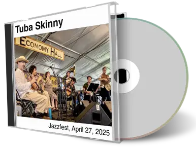 Front cover artwork of Tuba Skinny 2025-04-27 CD New Orleans Soundboard