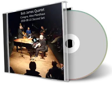 Artwork Cover of Bob James Quarter 2016-08-10 CD Cologne Audience