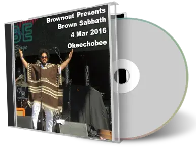 Artwork Cover of Brownout Presents Brown Sabbath 2016-03-04 CD Okeechobee Audience
