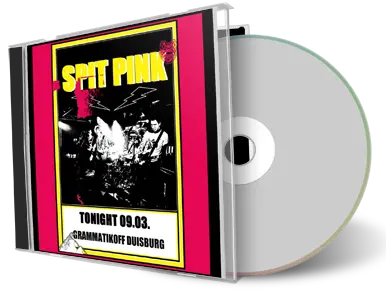 Artwork Cover of Spit Pink 2016-03-09 CD Duisburg Audience
