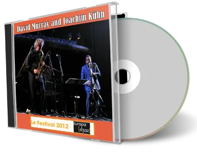 Artwork Cover of David Murray and Joachim Kuhn Duo 2012-05-04 CD Sarthe Soundboard