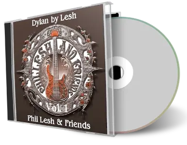 Artwork Cover of Phil Lesh Compilation CD Dylan by Lesh Vol 1 Soundboard