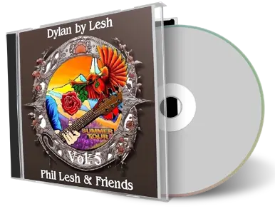 Artwork Cover of Phil Lesh Compilation CD Dylan by Lesh Vol 5 Audience