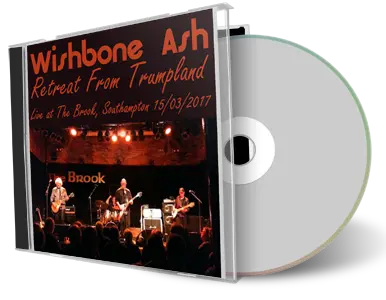 Artwork Cover of Wishbone Ash 2017-03-15 CD Southampton Audience