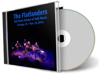 Artwork Cover of Flatlanders 2016-11-18 CD Chicago Audience