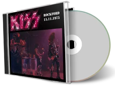 Artwork Cover of Kiss 1975-11-15 CD Rockford Audience