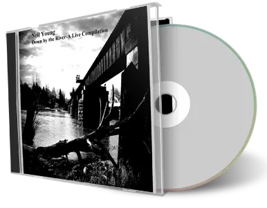 Artwork Cover of Neil Young Compilation CD Down by the River 2009 Audience