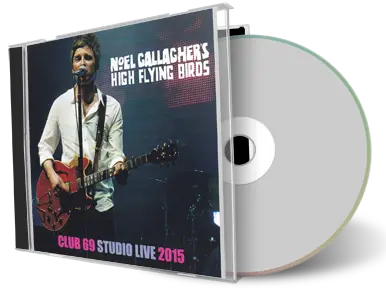 Artwork Cover of Noel Gallagher High Flying Birds 2015-03-24 CD Brussels Soundboard
