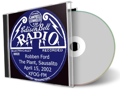 Artwork Cover of Robben Ford 2002-04-15 CD Sausalito Soundboard