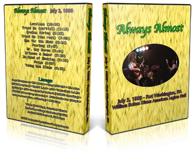 Artwork Cover of Always Almost  1998-07-03 DVD Fort Washington Audience
