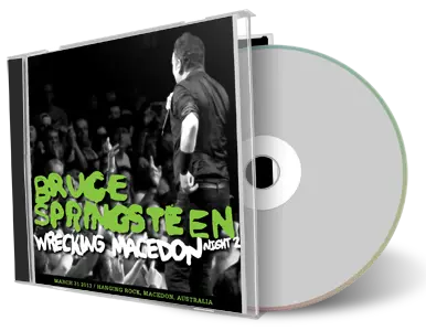 Artwork Cover of Bruce Springsteen 2013-03-31 CD Macedon Audience