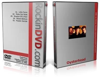 Artwork Cover of Oysterhead 2001-10-27 DVD Hollywood Proshot