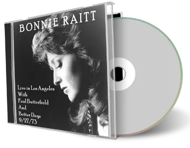 Artwork Cover of Bonnie Raitt and Paul Butterfields Better Days 1973-05-27 CD Los Angeles Soundboard