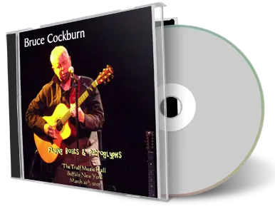 Artwork Cover of Bruce Cockburn 2007-03-20 CD Buffalo Audience