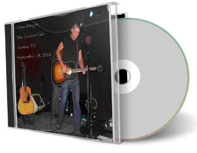 Artwork Cover of Chris Knight 2010-09-18 CD Austin Soundboard