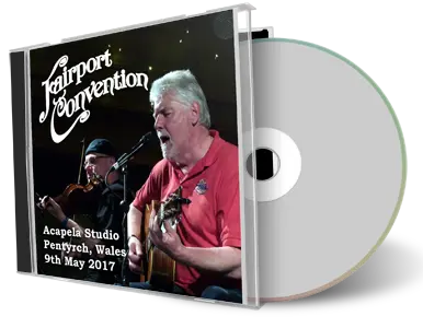 Artwork Cover of Fairport Convention 2017-05-09 CD Pentyrch Audience